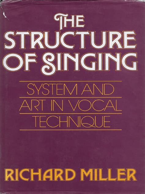 the structure of singing richard miller